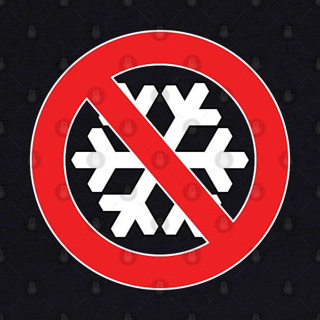 Snowflake Free Zone by McNutt